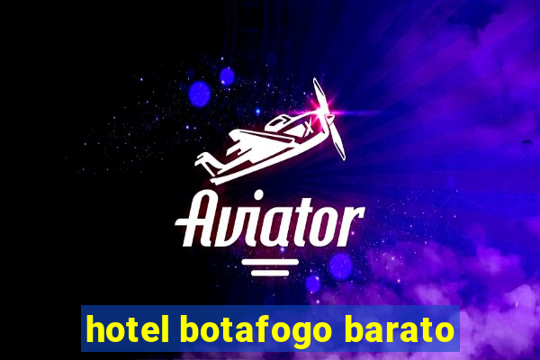 hotel botafogo barato